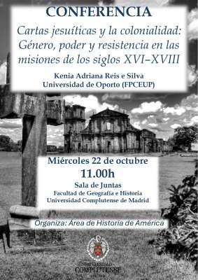Conferencia: Cartas jesuíticas y la colonialidad: género, poder y resistencia en las misiones de los siglos XVI-XVIII